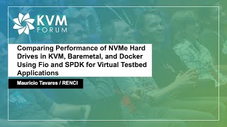 Comparing Performance of NVMe Hard Drives in KVM Baremetal and Docker [upl. by Notlem37]