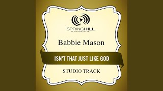 Isnt That Just Like God Medium Key Performance Track With Background Vocals [upl. by Skippy]