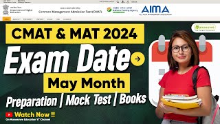 CMAT amp MAT In May 2024  Exam Date May Month  Preparation  MockTest  Books  Watch Now [upl. by Persas]