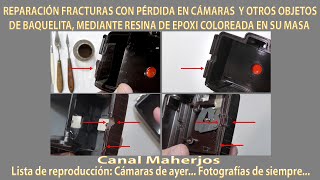 Reparación y restauración de las cámaras fotográficas y otros objetos de baquelita [upl. by Naniac]