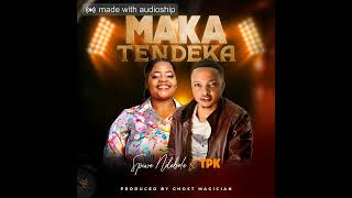 Spiwe Ndebele ft TPK  Makatendeka Official Audio [upl. by Corliss]