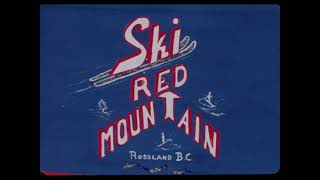 Ski Red Mountain The Hill of Champions silent [upl. by Agretha]