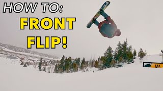 HOW TO FRONT FLIP on a SNOWBOARD 2022 Tame Dog Nollie amp Dart [upl. by Hujsak126]