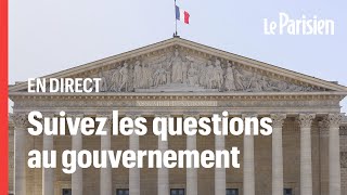 🔴 EN DIRECT  Suivez les questions au gouvernement à lAssemblée nationale [upl. by Leffen]