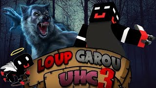 Loup Garou UHC Le Clutch de Cupidoune [upl. by Anatol]