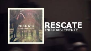 Rescate  Indudablemente Album ORIGINAL [upl. by Eyot]