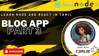 Building a Blog App with React amp Node Part 3  API Integration and Testing [upl. by Leeanne]