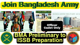 92 BMA LONG COURSE DIRECTIONS  Join Bangladesh Army  Preliminary to ISSB Full Discussion [upl. by Gorlin]