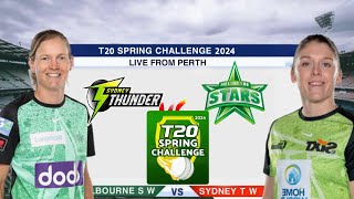 T20 Spring Challenge Live  Sydney Thunder vs Melbourne Stars Live  Live Cricket Match Today [upl. by Ahsinac]