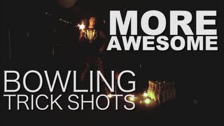 More Awesome Bowling Trick Shots [upl. by Blankenship]