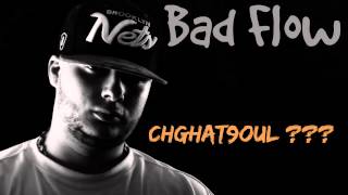 bad flow chghat9oul 2014 [upl. by Drucy93]