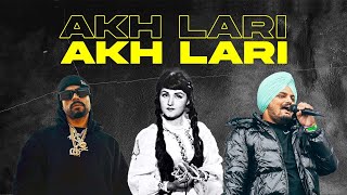 AKH LARI Trap Mix  Noor Jehan x Sidhu Moose Wala x Bohemia  Prod By KAKA 808s [upl. by Anaiviv]