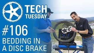 Bedding In a Disc Brake  Tech Tuesday 106 [upl. by Alejo]