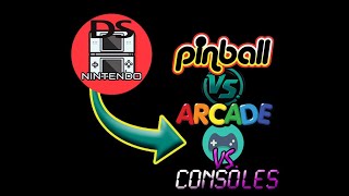 DS Add On for Pinball vs Arcade vs Consoles [upl. by Lajib]