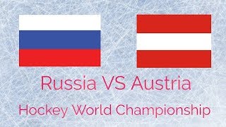 Russia VS Austria Hockey World Challenge 2018 [upl. by Aneetsirhc]