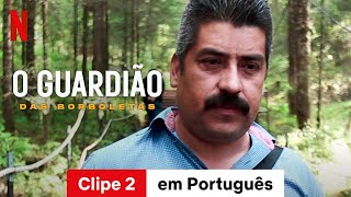 O Guardião das Borboletas Clipe 2  Trailer em Português  Netflix [upl. by Ahsened]