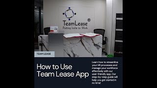 Mastering the TeamLease App A StepbyStep GuideHow to Use TeamLease App👍🏻 a ProTips and Tricks [upl. by Retsevel]