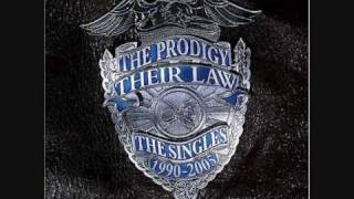 The Prodigy  Their Law  Original [upl. by Garold604]