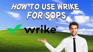 How To Use Wrike For SOPS  Tutorial 2024 [upl. by Latimore]