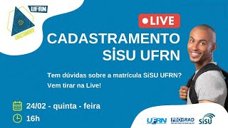 Live do Cadastramento  SISU UFRN [upl. by Rube]