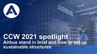 Learn exactly how Airbus set up sustainable structures at the CCW exhibition [upl. by Esme131]