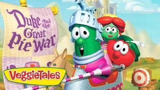 VeggieTales  Duke and the Great Pie War [upl. by Lem]