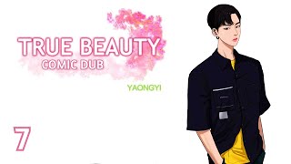 TRUE BEAUTY  COMIC DUB  EPISODE 07 [upl. by Sedicla]