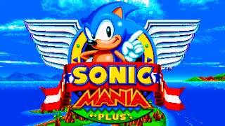 Sonic Mania Plus  Full Game 100 Walkthrough Mania amp Encore Mode [upl. by Fatima]