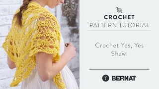 Crochet Yes Yes Shawl [upl. by Eimorej145]