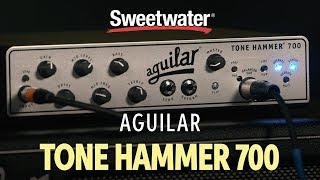 Aguilar Tone Hammer 700 Demo [upl. by Aubigny909]