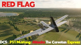 DCS P51 Mustang Train Attack  Normandy 1944 [upl. by Elisa]