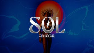 Tokischa  SOL 💖 Letra [upl. by Francisco]