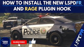 Installing The New LSPDFR And Rage Plugin Hook [upl. by Nosmas]