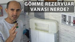 GÖMME REZERVUAR VANASI MUSLUĞU NERDE [upl. by Meghan75]