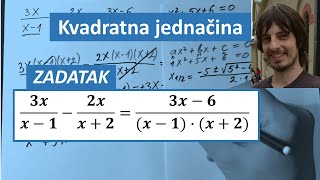 Kvadratna jednačina Primeri sa razlomcima 1 Uslovi [upl. by Noxas]