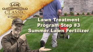 Lawn Treatment Program Step 3  Summer Lawn Fertilizer [upl. by Noxin]