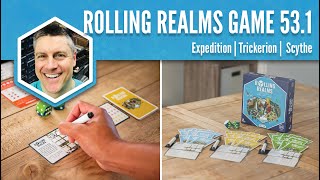 Expeditions Trickerion Scythe Rolling Realms Game 53 Round 1 [upl. by Adlev]