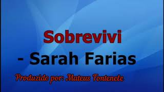 SOBREVIVI  SARAH FARIAS PLAYBACK COM LETRA [upl. by Micah641]