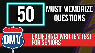 California DMV Written Test 2024 for Seniors 50 Must Memorize Questions [upl. by Snyder]