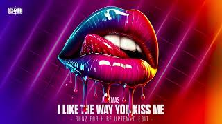 Artemas  I Like The Way You Kiss Me Gunz For Hire Uptempo Edit [upl. by Ingra]