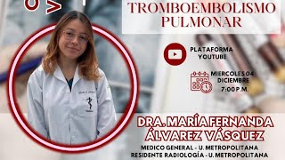 ABORDAJE DIAGNÓSTICO POR IMAGEN TROMBOEMBOLISMO PULMONAR [upl. by Stoecker]