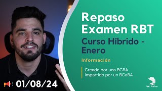 Examen de RBT  Preparación Curso Híbrido de Enero Español Información rbt aba bacb [upl. by Ingamar432]