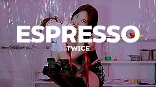 TWICE  “ESPRESSO” but you’re in empty arena✨🎧  ♡Brokenhope♡ [upl. by Erlina]