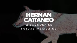 Hernan Cattaneo amp Soundexile  Sonification Future Mix [upl. by Ettegirb256]