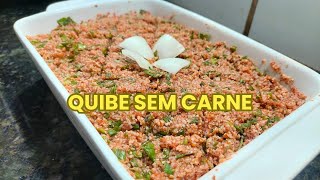 QUIBE SEM CARNE RÁPIDO E FÁCIL [upl. by Colas]