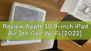 Review Apple 109inch iPad Air 5th Gen WiFi 2022 [upl. by Ardnaet]