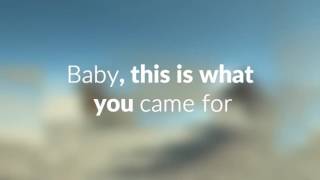 Calvin Harris ft Rihanna  This Is What You Came For Lyrics HD [upl. by Ardelia819]