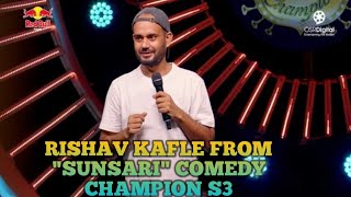 Rishav Kafle From “Sunsari Top 3  Comedy Champion Season 3 [upl. by Acinnad]