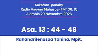 Sakafompanahy Asa 13 44  48 [upl. by Woodie]