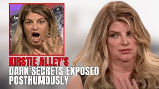 The Dark Secrets of Kirstie Alley Come out After Her Death [upl. by Nowaj]